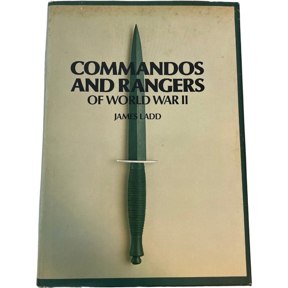Commandos and Rangers of World War II James Ladd Hardcover 1978